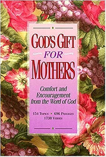 God's Gift For Mothers B/L - Word Publishing